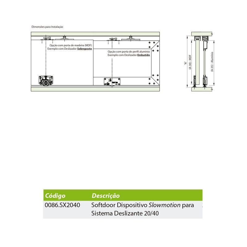 47942-sistema-amortecedor-softdoor-20-40-fgvtn-1