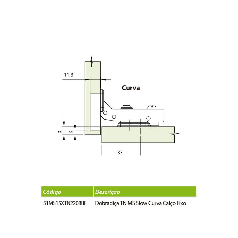 40718-dobradica-tn-ms-slow-curva-fixo-h0-fgvtn-1